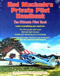 Rod Machado's Private Pilot Handbook